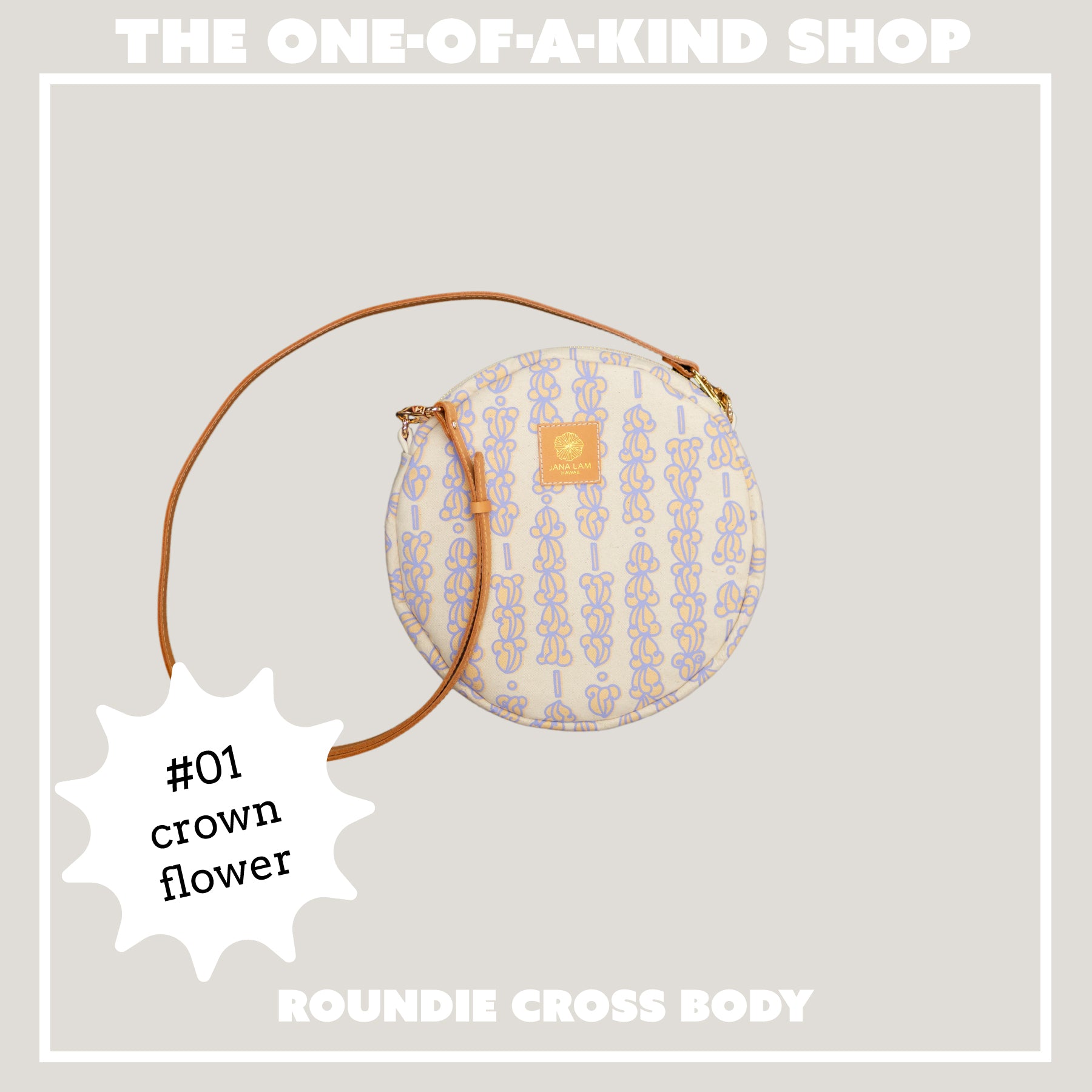 Roundie Cross Body • The One - of - a - Kind Shop - Jana Lam Hawaii
